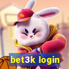 bet3k login